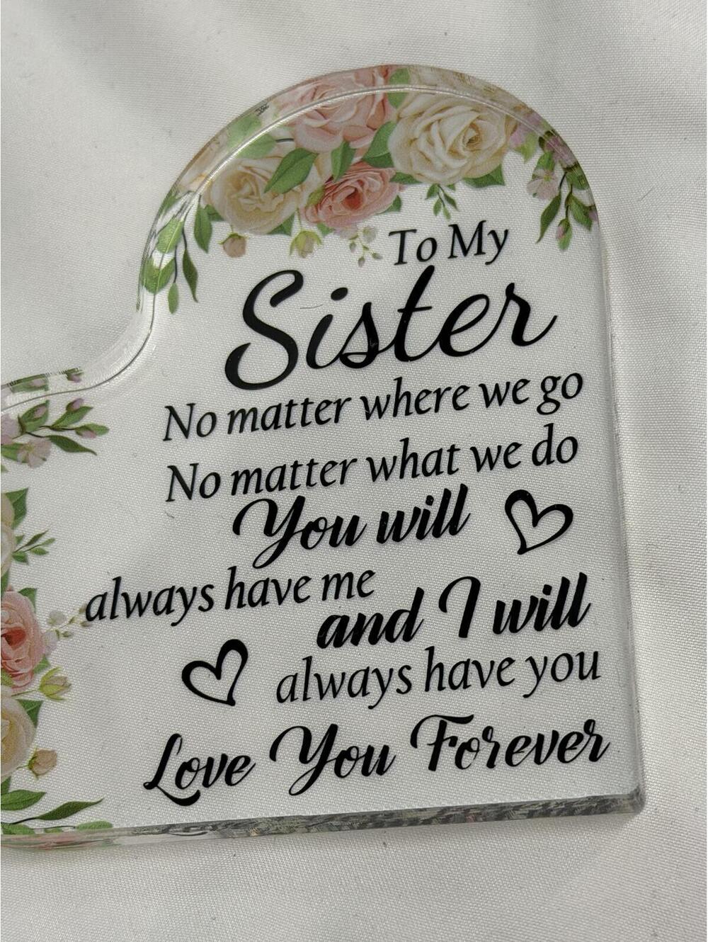 #7 Heart-Shaped Acrylic Plaque with Sister Love Quote